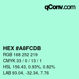 カラーコード: HEX #A8FCDB | qconv.com