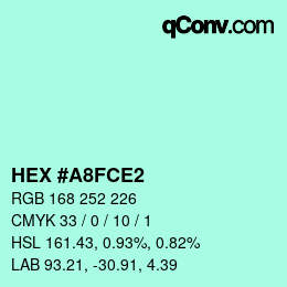 カラーコード: HEX #A8FCE2 | qconv.com