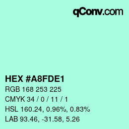 Color code: HEX #A8FDE1 | qconv.com