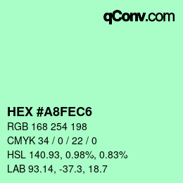 カラーコード: HEX #A8FEC6 | qconv.com