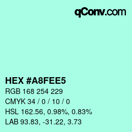 カラーコード: HEX #A8FEE5 | qconv.com