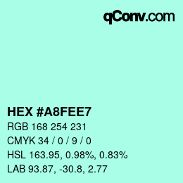 Color code: HEX #A8FEE7 | qconv.com