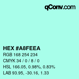 Color code: HEX #A8FEEA | qconv.com