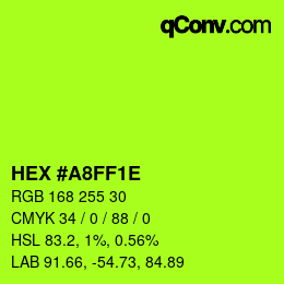 Color code: HEX #A8FF1E | qconv.com