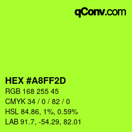 Color code: HEX #A8FF2D | qconv.com