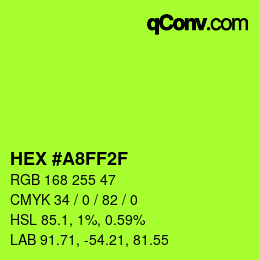 Color code: HEX #A8FF2F | qconv.com