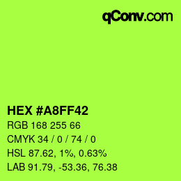 Color code: HEX #A8FF42 | qconv.com