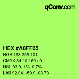 Color code: HEX #A8FF65 | qconv.com