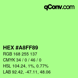 カラーコード: HEX #A8FF89 | qconv.com