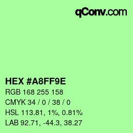 カラーコード: HEX #A8FF9E | qconv.com