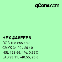 Color code: HEX #A8FFB6 | qconv.com