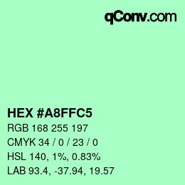 Color code: HEX #A8FFC5 | qconv.com