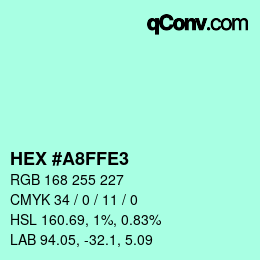 カラーコード: HEX #A8FFE3 | qconv.com