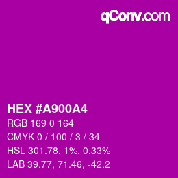 カラーコード: HEX #A900A4 | qconv.com