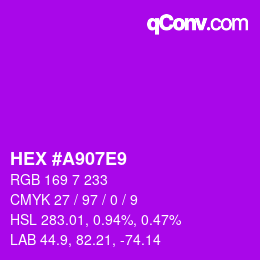 Farbcode: HEX #A907E9 | qconv.com