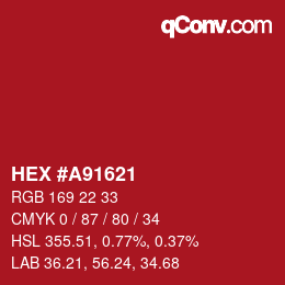 Farbcode: HEX #A91621 | qconv.com