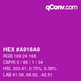 カラーコード: HEX #A918A8 | qconv.com