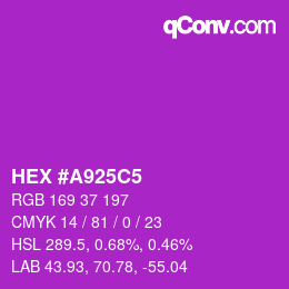 Color code: HEX #A925C5 | qconv.com