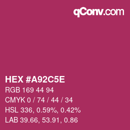 Color code: HEX #A92C5E | qconv.com