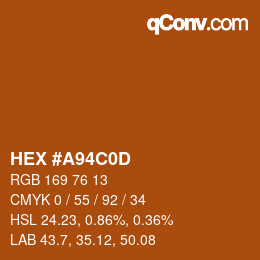 カラーコード: HEX #A94C0D | qconv.com