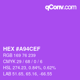 カラーコード: HEX #A94CEF | qconv.com