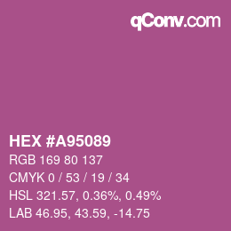 カラーコード: HEX #A95089 | qconv.com