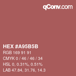 Color code: HEX #A95B5B | qconv.com