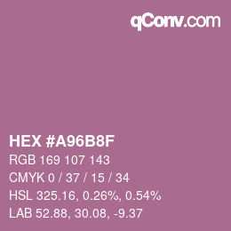 Color code: HEX #A96B8F | qconv.com