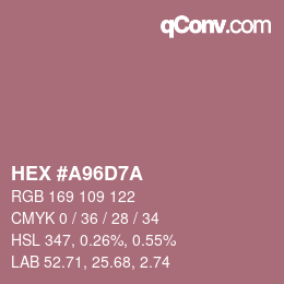 颜色代码: HEX #A96D7A | qconv.com