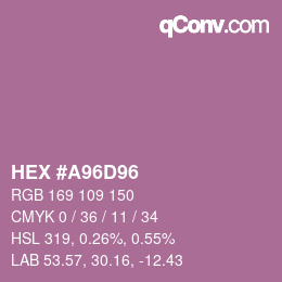 Farbcode: HEX #A96D96 | qconv.com
