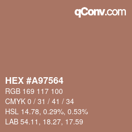 カラーコード: HEX #A97564 | qconv.com