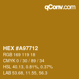 カラーコード: HEX #A97712 | qconv.com