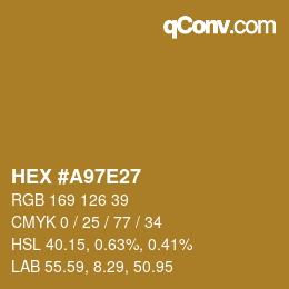 カラーコード: HEX #A97E27 | qconv.com