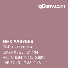 Farbcode: HEX #A97E86 | qconv.com