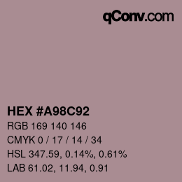 Color code: HEX #A98C92 | qconv.com