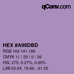 カラーコード: HEX #A98DBD | qconv.com