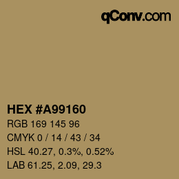 カラーコード: HEX #A99160 | qconv.com