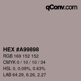カラーコード: HEX #A99898 | qconv.com