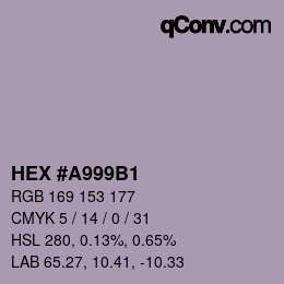 カラーコード: HEX #A999B1 | qconv.com