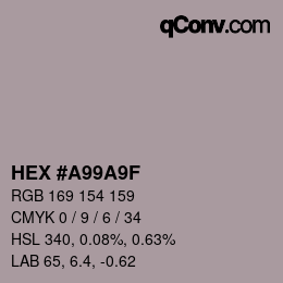 颜色代码: HEX #A99A9F | qconv.com