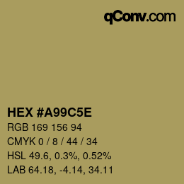 Farbcode: HEX #A99C5E | qconv.com