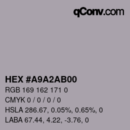 Color code: HEX #A9A2AB00 | qconv.com