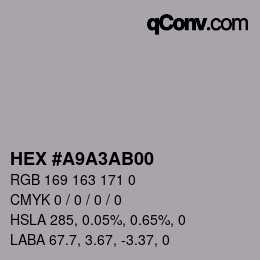 Color code: HEX #A9A3AB00 | qconv.com