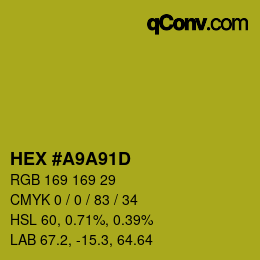 Color code: HEX #A9A91D | qconv.com