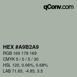 Color code: HEX #A9B2A9 | qconv.com