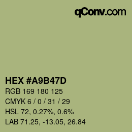 Farbcode: HEX #A9B47D | qconv.com