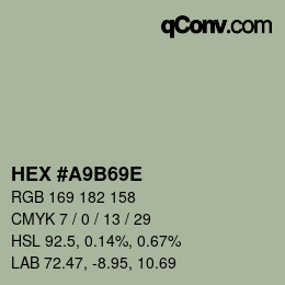 カラーコード: HEX #A9B69E | qconv.com