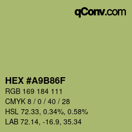 Farbcode: HEX #A9B86F | qconv.com