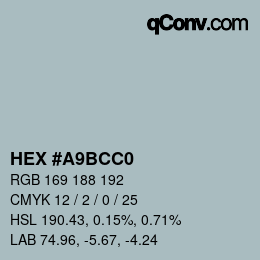 カラーコード: HEX #A9BCC0 | qconv.com