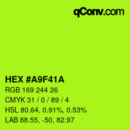 カラーコード: HEX #A9F41A | qconv.com